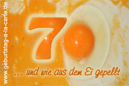 Geburtstagskarte zum 70. Ei